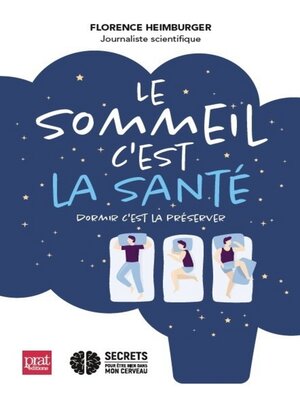 cover image of Le sommeil c'est la santé--Dormir c'est la préserver
